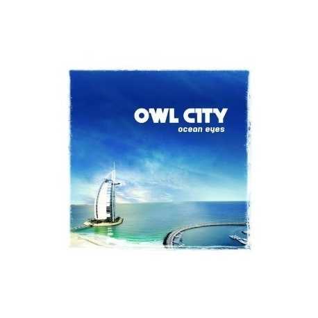 Owl City " Ocean eyes "
