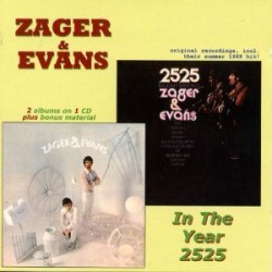 Zager & Evans " In the year 2525 "