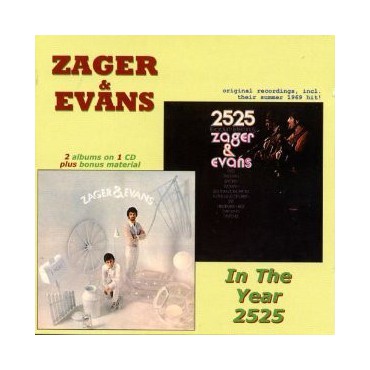 Zager & Evans " In the year 2525 " 