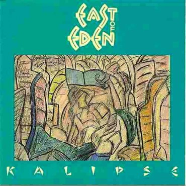 East of Eden " Kalipse " 