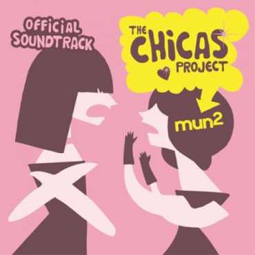 The Chicas Project b.s.o