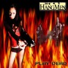 Hangmen " Play Dead " 