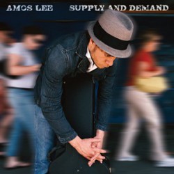Amos Lee " Supply and demand "