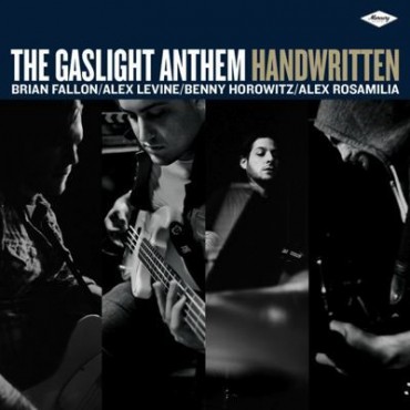 The Gaslight Anthem " Handwritten " 