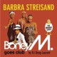 Boney M " Barbra Streisand " 