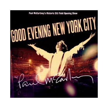 Paul McCartney " Good evening New York City " 