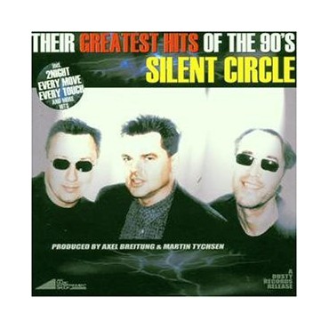 Silent Circle " Their greatest hits of the 90's "