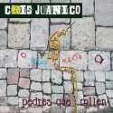 Cris Juanico " Pedres que rallen "