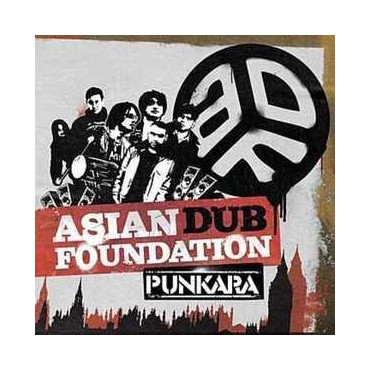 Asian Dub Foundation " Punkara " 