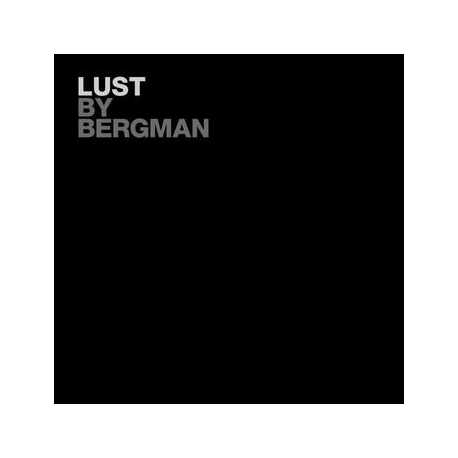 Bergman " Lust "