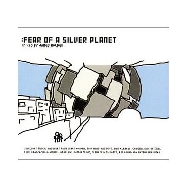 James Holden " Fear of a silver planet " 