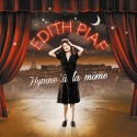 Edith Piaf " Hymne à la môme-Best of "