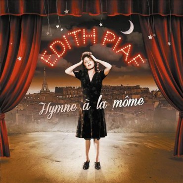 Edith Piaf " Hymne à la môme " 