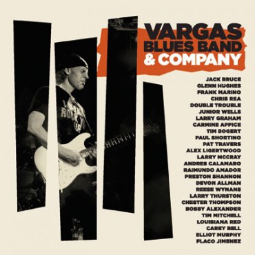 Vargas Blues Band " & Company "
