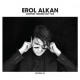 Erol Alkan " Another bugged in selection " 