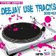 Deejay use tracks 2009-03 V/A