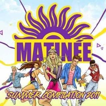 Matinée Summer Compilation 2011 V/A