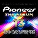 Pioneer The Album 13 V/A