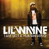 Lil Wayne " I am not a human being "