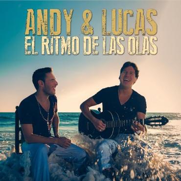 Andy & Lucas " El ritmo de las olas " 