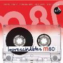 M80 " 80 canciones imprescindibles " V/A