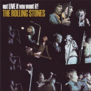 Rolling Stones " Got live if you want it!
