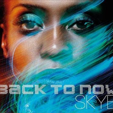 Skye " Back to now " 