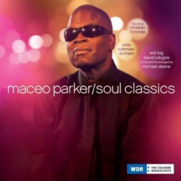 Maceo Parker " Soul classics " 