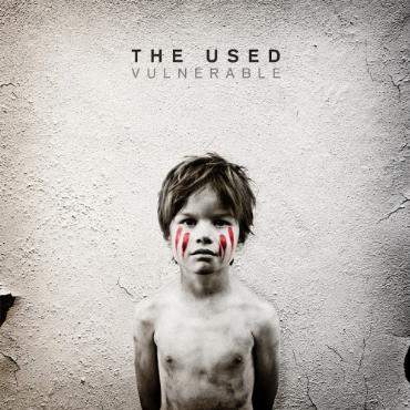 The Used " Vulnerable "