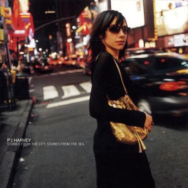PJ Harvey " Stories from the city, stories from the sea " 