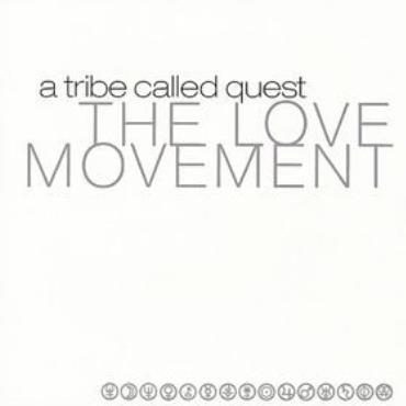 A Tribe called Quest " The love moment " 