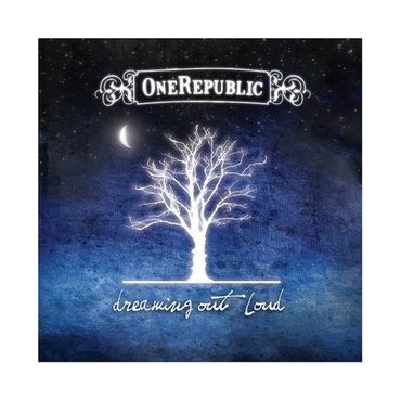 OneRepublic " Dreaming out loud "