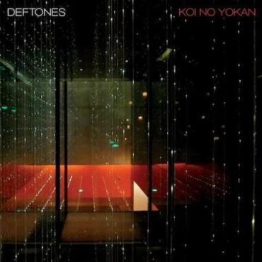 Deftones " Koi no yokan " 