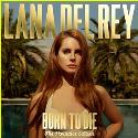 Lana del Rey " Born to die-The Paradise edition "