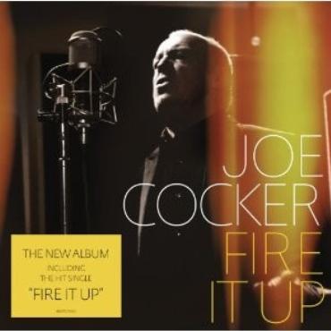 Joe Cocker " Fire it up " 