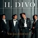 Il Divo " The Greatest Hits "