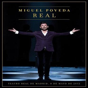 Miguel Poveda " Real "