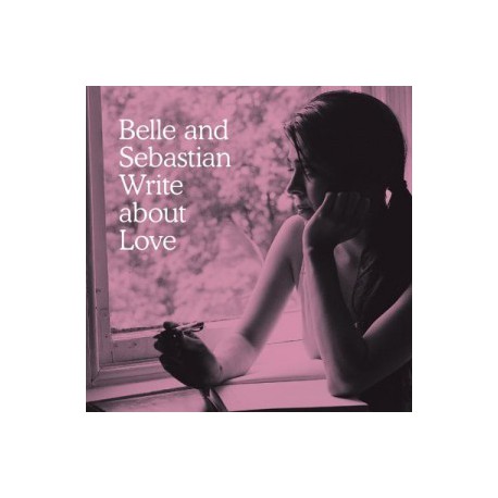 Belle and Sebastian " Write about love "