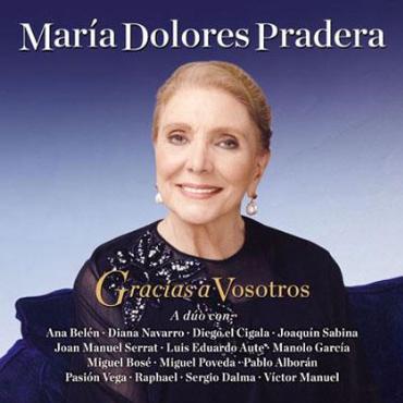María Dolores Pradera " Gracias a vosotros " 