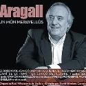 Jaume Aragall " Un món meravellós "