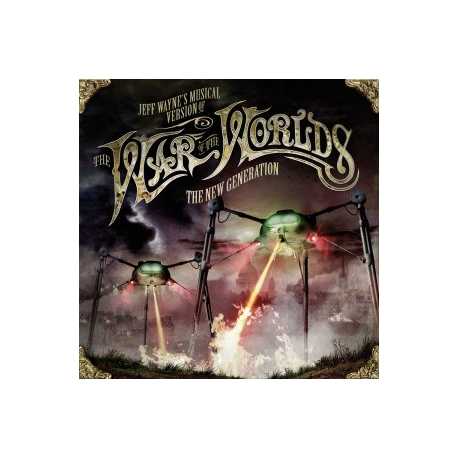Jeff Wayne " War of the worlds-The new generation " 