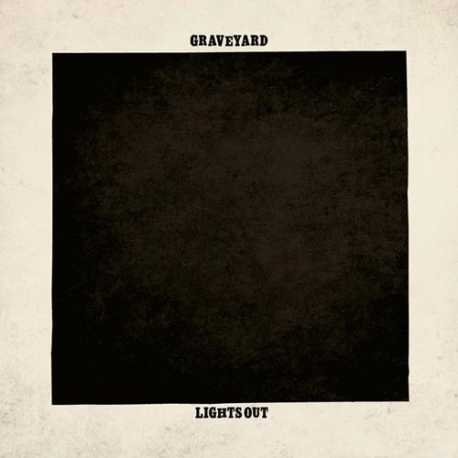 Graveyard " Lights out " 