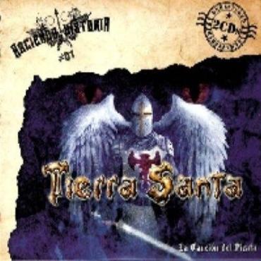 Tierra Santa " La canción del pirata-Haciendo historia " 
