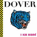 Dover " I Ka Kené "