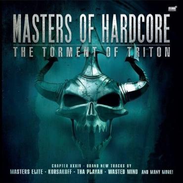 Masters of Hardcore " The Torment of Triton " V/A