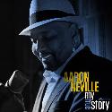 Aaron Neville " My True Story "