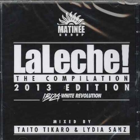 Matinée presenta La Leche! 2013 V/A