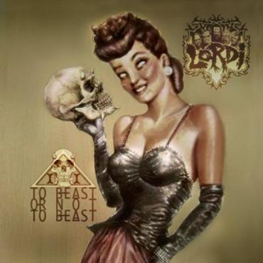 Lordi " To be or not to beast " 