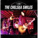 The Chelsea Smiles " Thirty Six Hours Later "