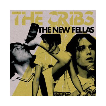 The Cribs " The new fellas "